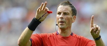 Mark Clattenburg si Felix Brych, arbitrii primelor doua meciuri de baraj la Euro 2016