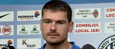 Branko Grahovac: Sunt dezamagit de modul in care am fost tratat la Iasi