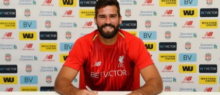 Alisson Becker, transferat la Liverpool pentru 72,5 milioane euro, sumă record pentru un portar