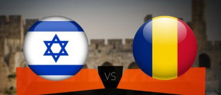 Avancronica meciului Israel - România