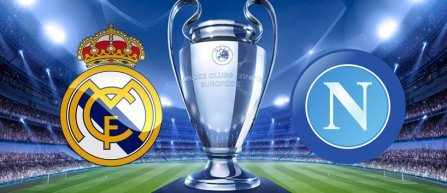 Liga Campionilor: Napoli descinde pe "Santiago Bernabeu"