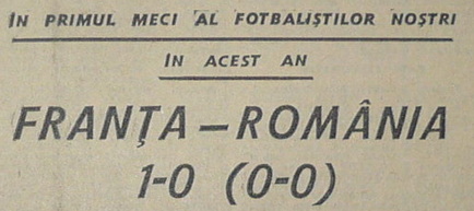 Remember: 23 martie 1974, Franţa – România 1-0